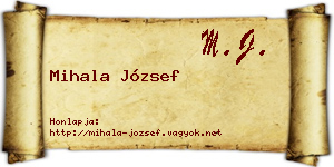 Mihala József névjegykártya