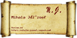 Mihala József névjegykártya